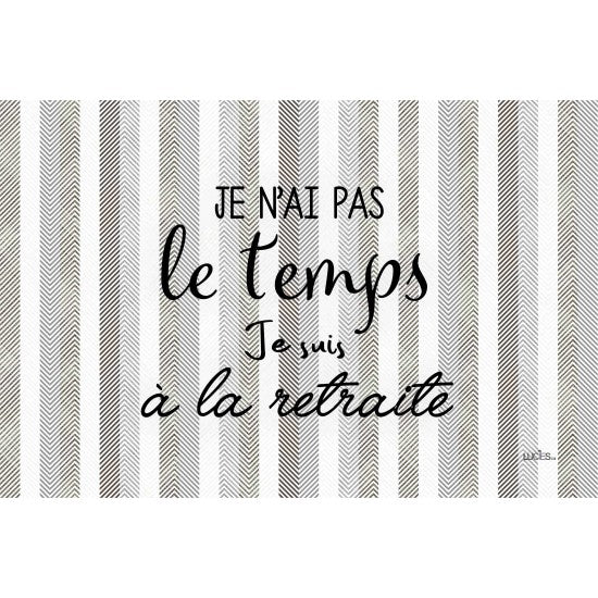 COUSSIN JE N'AI PAS LE TEMPS JE SUIS A LA  RETRAITE