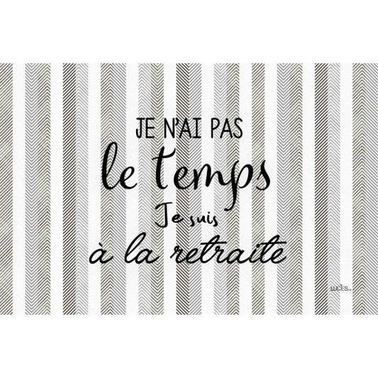 COUSSIN JE N'AI PAS LE TEMPS JE SUIS A LA  RETRAITE