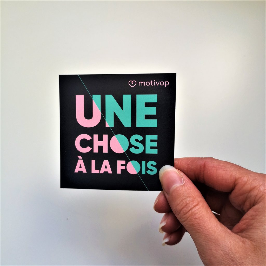 MOTIVOP ORDI - UNE CHOSE A LA FOIS